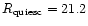 $R_{\rm quiesc} = 21.2$