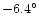 $-6.4^{\circ }$