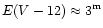$E(V-12)\approx3^{\rm m}$