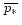 $\,\overline{p_{\ast}}\,$