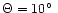 $\Theta=10\hbox{$^\circ$ }$