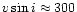 $v\sin{i}\approx 300$