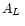 $A_{L}\,$