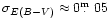 $\sigma_{E(B-V)}\approx0\mbox{$\,.\!\!\!^{\rm m}$ }05$