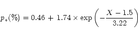 \begin{displaymath}p_{\ast}(\%)=0.46\,+\,1.74\times\exp\left(-\frac{X-1.5}{3.22}\right)
\end{displaymath}