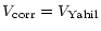 $\displaystyle %
V_{\rm corr}=V_{\rm Yahil}$