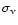 $\sigma_{\rm v}$