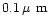 $0.1\rm\hbox{\kern 0.20em {\rm$\mu$ m}}$