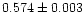 $0.574\pm0.003$