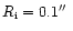 $R_{\rm i}= 0.1\hbox{$^{\prime\prime}$ }$