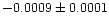$-0.0009\pm0.0001$
