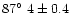 $87\hbox{$^\circ$ }4\pm0.4 $