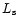 $L_{\rm s}$