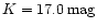 $K=17.0\,\rm {mag}$