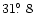 $31\hbox{$.\!\!^\circ$ }8$