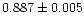 $0.887\pm0.005$