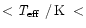 $< \mbox{\em T$_{\rm eff}$ }/\,\mbox{K}~ <$