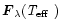 ${\vec F}_{\lambda}(\mbox{\em T$_{\rm eff}$ })$