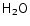 $\mathsf{H_2O}$