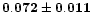 ${\bf0.072\pm0.011}$