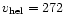 $v_{\rm
hel}=272$