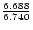 ${6.688\over 6.740}$