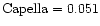 ${\rm Capella} = 0.051$