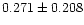 $0.271\pm{0.208}$