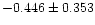 $-0.446\pm{0.353}$
