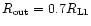 $R_{\rm out} = 0.7 R_{\rm L1}$