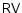 $\mathsf{RV}$