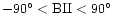 $-90^\circ<{\rm BII}<90^\circ$