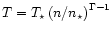 $T = T_{\star} \left(n/n_{\star}\right)^{\Gamma-1}$