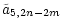 $\displaystyle \tilde{a}_{5,2n-2m}$