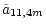 $\displaystyle \tilde{a}_{11,4m}$