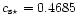 $ c_{\rm s\star }= 0.4685$