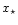 $x_{\star }$