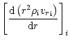 $\displaystyle {\left[\frac{{\rm d} \left(r^2 {\rho}_{{\rm i}}{{v_r}}_{{\rm i}} \right)} {{\rm d}r}\right]}_i$