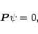 \begin{displaymath}\vec{P}\psi=0,
\end{displaymath}