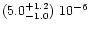 $(5.0^{+1.2}_{-1.0})\ 10^{-6}$