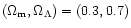 $(\Omega_{\rm m},\Omega_\Lambda) = (0.3,0.7)$
