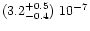 $(3.2^{+0.5}_{-0.4})\ 10^{-7}$