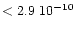 $< 2.9\ 10^{-10}$
