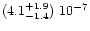 $(4.1^{+1.9}_{-1.4})\ 10^{-7}$