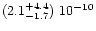 $(2.1^{+4.4}_{-1.7})\ 10^{-10}$