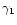 $\gamma_1$