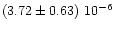 $(3.72\pm0.63)\ 10^{-6}$