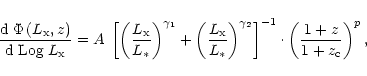\begin{displaymath}\frac{{\rm d}\;\Phi\,(L_{\rm x},z) }{{\rm d\;Log}\;L_{\rm x}}...
...}
\right]^{-1} \cdot \left(\frac{1+z}{1+z_{\rm c}} \right)^p,
\end{displaymath}