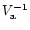 $V_{\rm a}^{-1}$