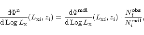 \begin{displaymath}\frac{{\rm d \Phi^{\rm n}}}{{\rm d\, Log}\,L_{\rm x}}(L_{{\rm...
...}(L_{{\rm x}i},z_i)
\cdot \frac{N^{\rm obs}_i}{N^{\rm mdl}_i},
\end{displaymath}